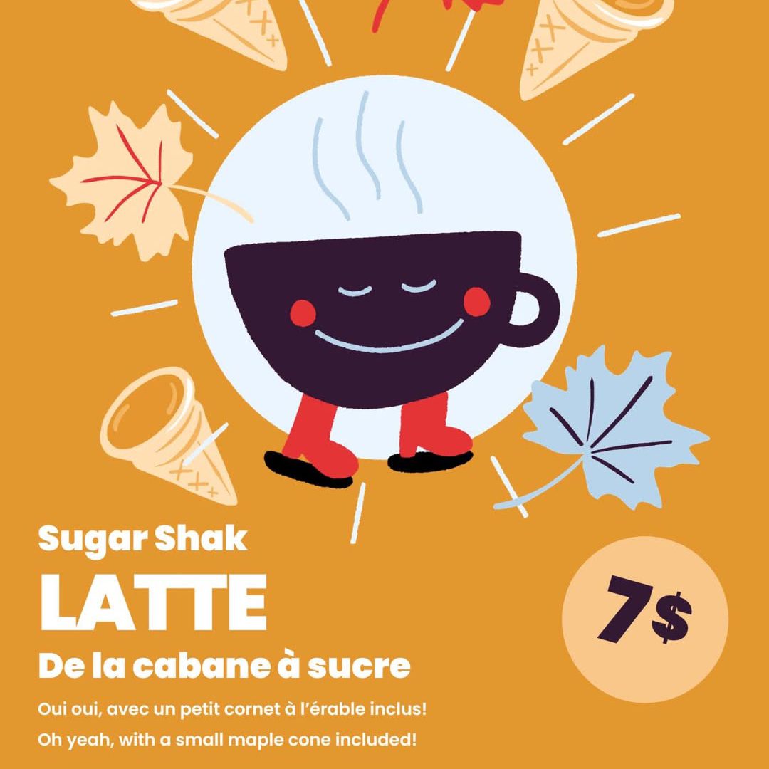 Affiche du café La Finca annonçant un latte de la cabane à sucre à l’érable à 7 $, servi avec un petit cornet à l’érable.