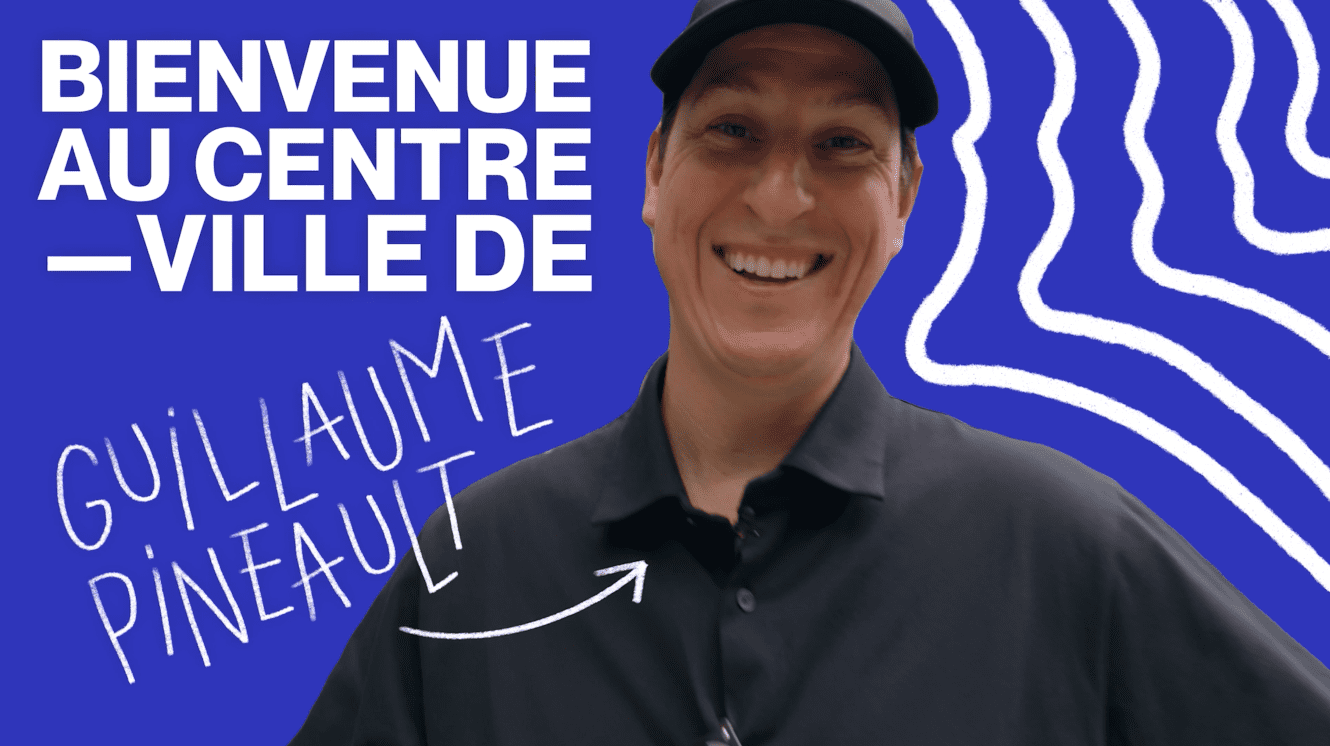 Le centre-ville de Guillaume Pineault